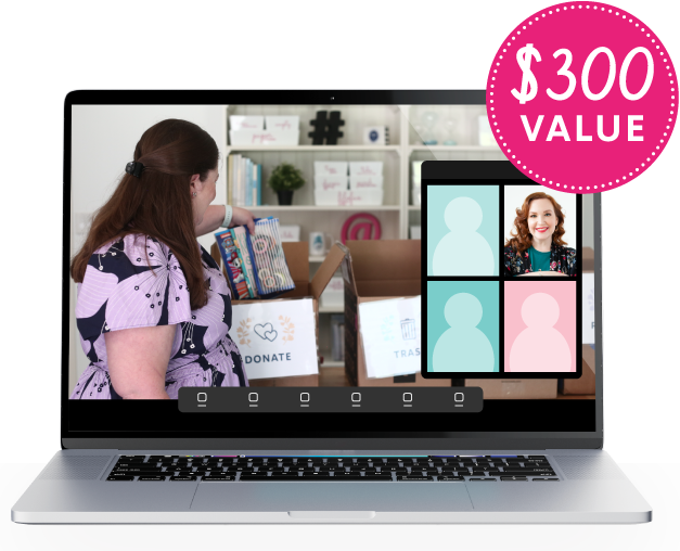 Laura decluttering while on a video call, $300 value