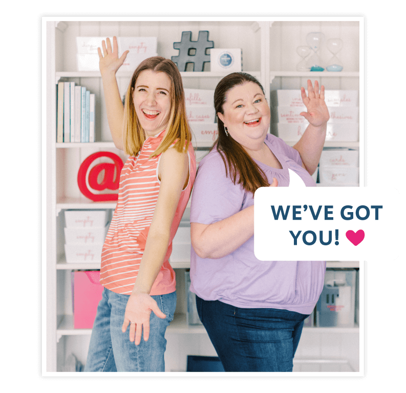 a photo of Laura and Tasha saying "We've got you!"