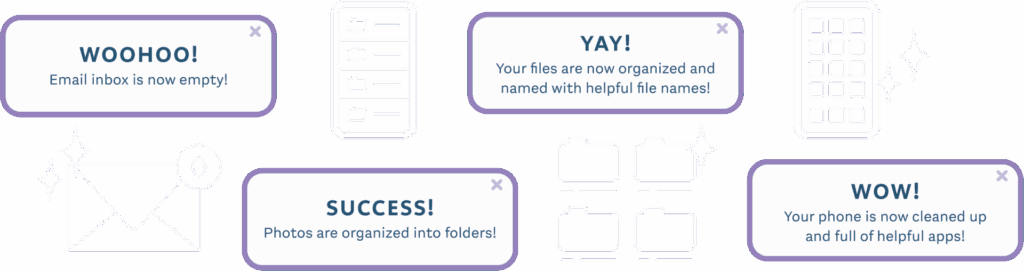 Notification bubbles of digital organization steps (like the email inbox being cleared out and photos being organized into folders) and icons of organized devices.