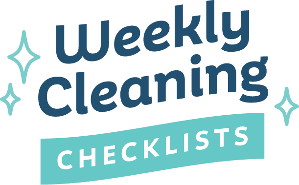 Weekly Cleaning Checklists
